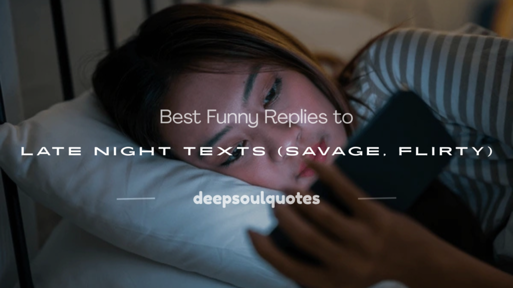 funny replies to late night texts