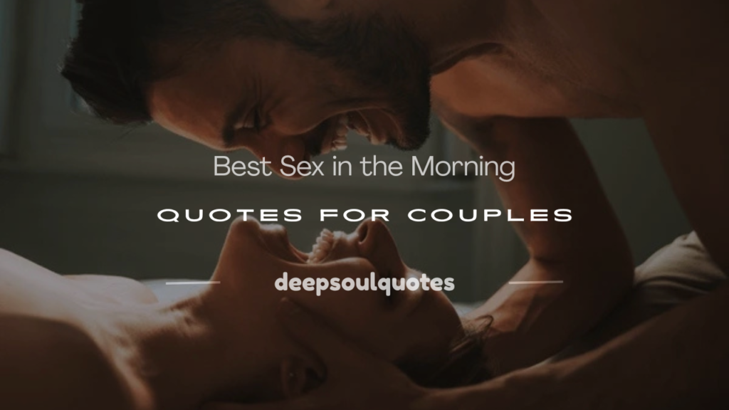 sex in the morning quotes
