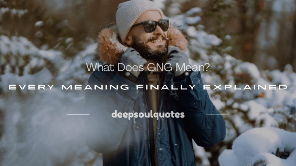 what does gng mean