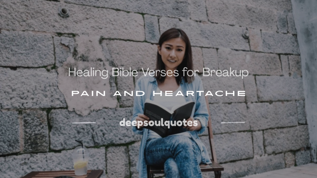bible verses about a break up