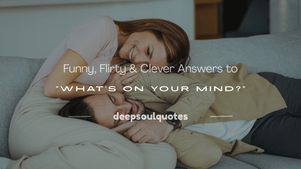 what's on your mind answer