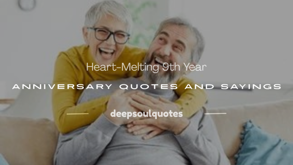 9th year anniversary quotes