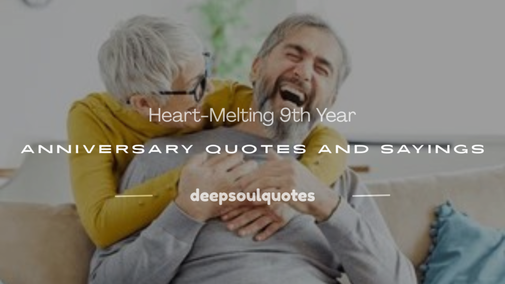 9th year anniversary quotes