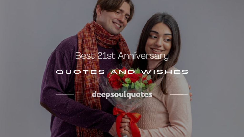 21st anniversary quotes
