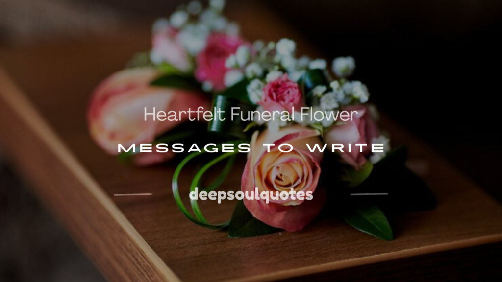 what to say on funeral flowers