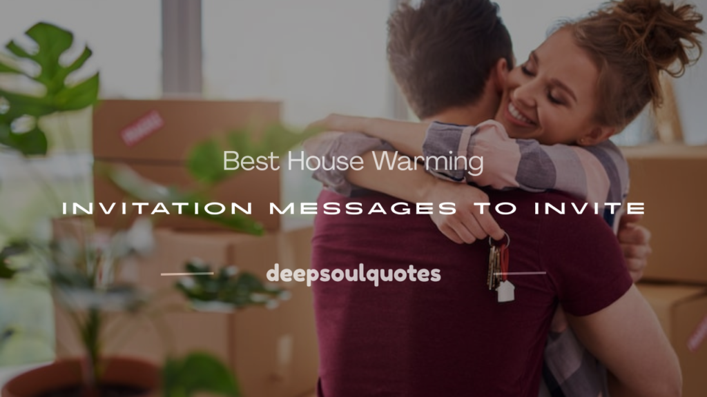 house warming invitation messages to invite