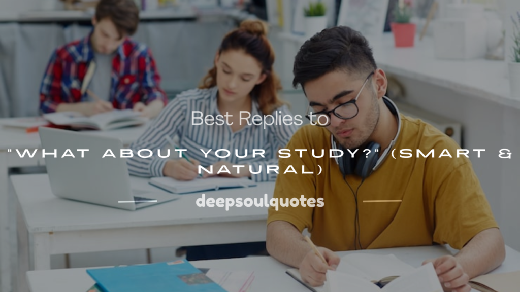 what about your study reply