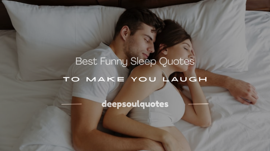 funny sleep quotes