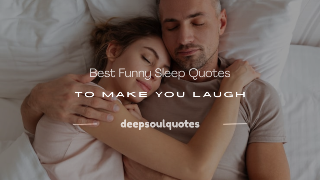 funny sleep quotes
