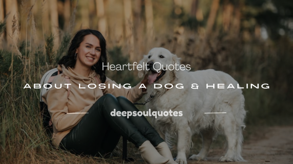 quotes about losing a dog